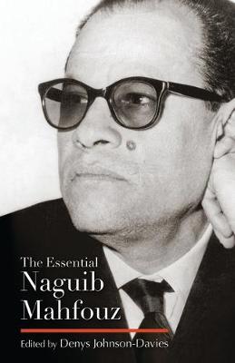 The Essential Naguib Mahfouz