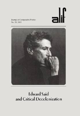 Edward Said and Critical Decolonization: 2005
