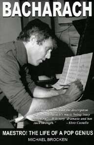 Bacharach. Maestro! The Life of a Pop Genius