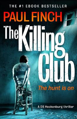 The Killing Club (Detective Mark Heckenburg, Book 3)