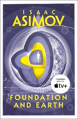 Foundation and Earth (The Foundation Series: Sequels, Book 2)