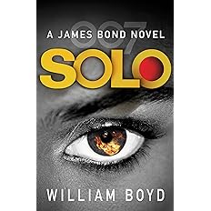 Solo: A James Bond Novel