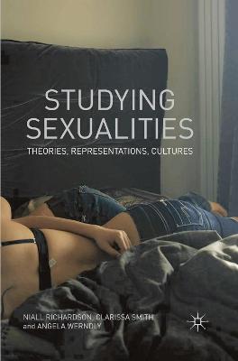 Studying Sexualities: Theories, Representations, Cultures