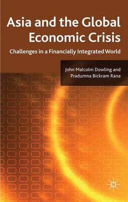 Asia and the Global Economic Crisis: Challenges in a Financially Integrated World
