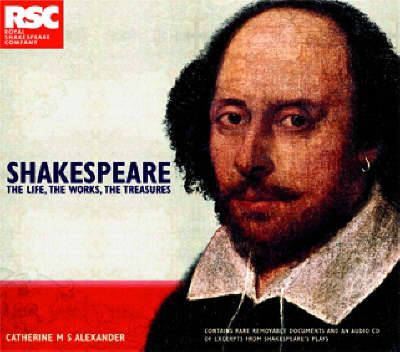 Shakespeare: Life, Works, Treasures