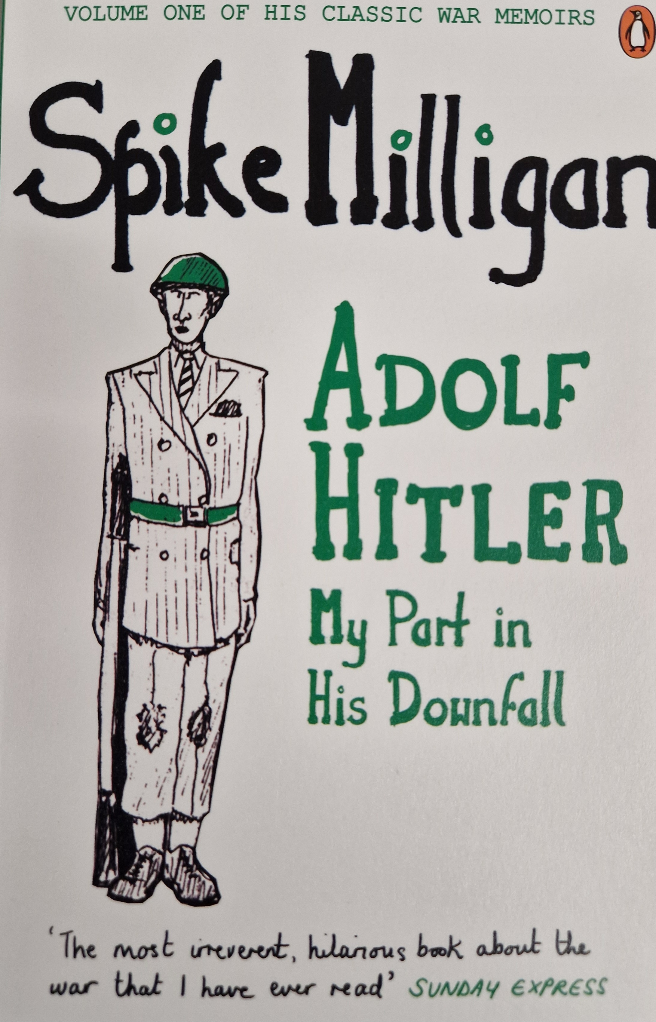 Adolf Hitler: My Part in his Downfall