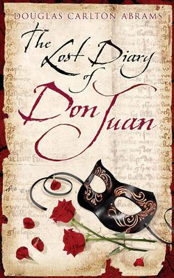 The Lost Diary Of Don Juan