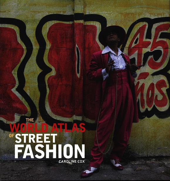 World Atlas of Street Fashion