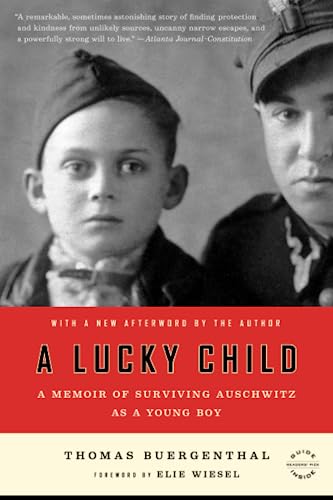 Lucky Child, A: Memoir of Auschwitz