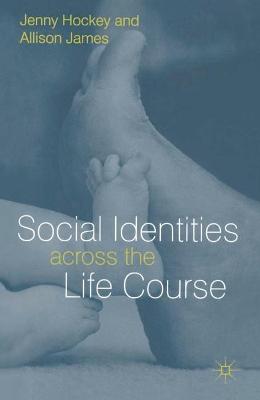 Social Identities Aross Life Course