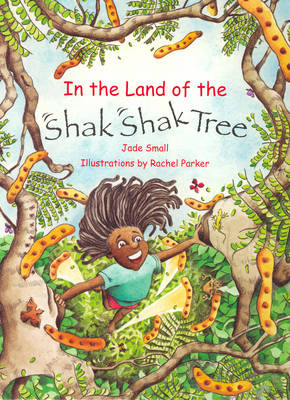 In the Land of Shak Shak Tree