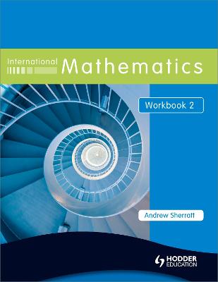 International Mathematics Workbook 2