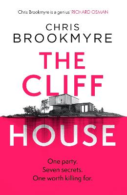 The Cliff House: One hen weekend, seven secrets... but only one worth killing for