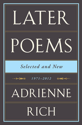 Later Poems Selected and New: 1971-2012