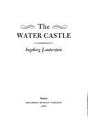 The water castle
