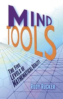 Mind Tools: The Five Levels of Mathematical Reality