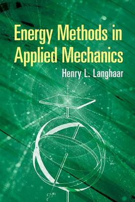 Energy Methods in Applied Mechanics