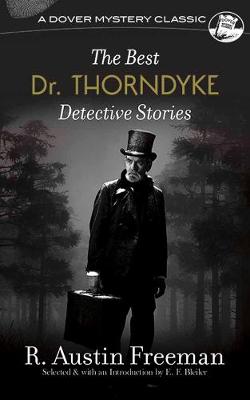 Best Dr. Thorndyke Detective Stories