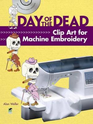 Day of the Dead: Clip Art for Machine Embroidery