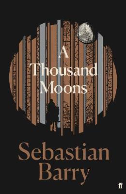 A Thousand Moons: The unmissable new novel from the two-time Costa Book of the Year winner