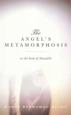 The Angel's Metamorphosis