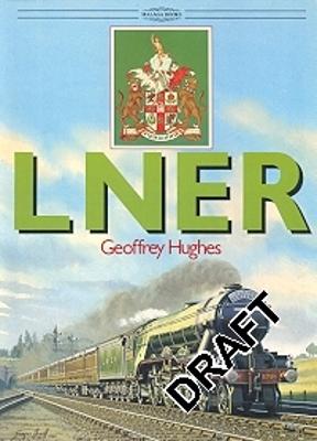 London and North Eastern Railway