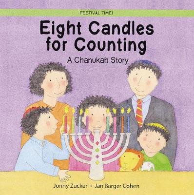 Eight Candles to Light: A Chanukah Story