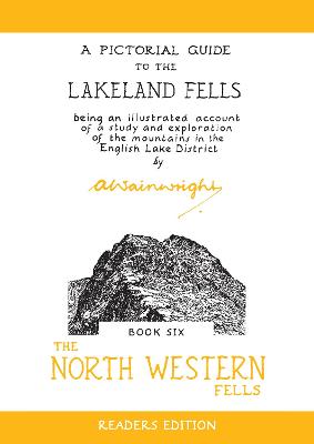 The North Western Fells: A Pictorial Guide to the Lakeland Fells