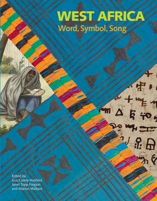 West Africa: Word, Symbol, Song