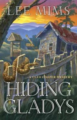 Hiding Gladys: A Cleo Cooper Mystery: Book 1
