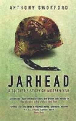 Jarhead: A Solder's Story of Modern War