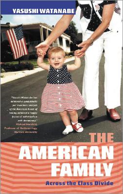 The American Family: Across the Class Divide