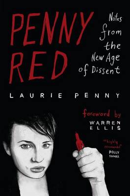 Penny Red: Notes from the New Age of Dissent