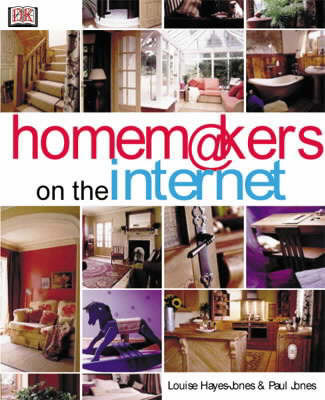 Homemakers on the Internet: Doing up Your House Using the Web