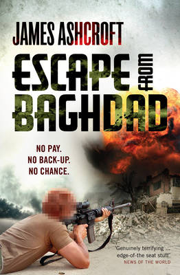 Escape from Baghdad: First Time Was For the Money, This Time It's Personal