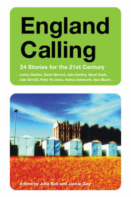 England Calling: 24 Stories for the 21st Century