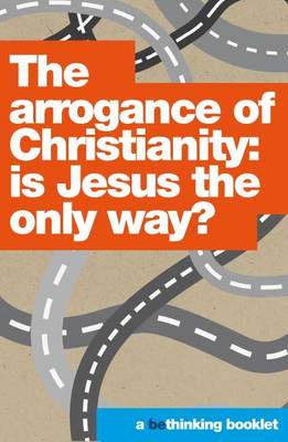 The Arrogance of Christianity