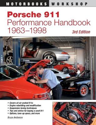 Porsche 911 Performance Handbook, 1963-1998: 3rd Edition