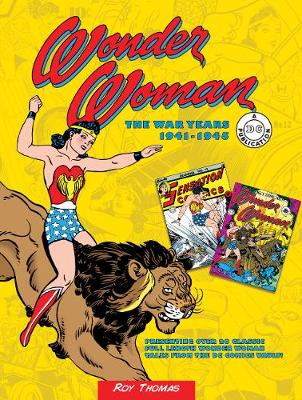 Wonder Woman: The War Years 1941-1945