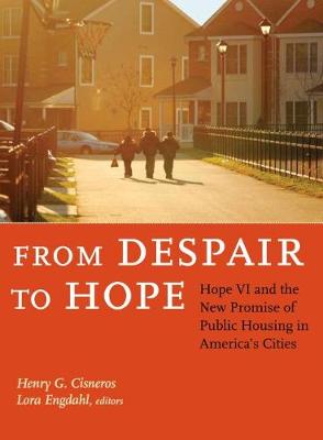 From Despair to Hope: Hope VI and the Transformation of America's Public Housing