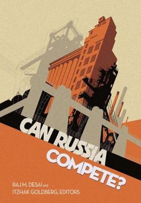 Can Russia Compete?: Enhancing Productivity and Innovation in a Globalizing World