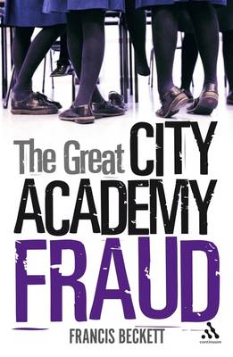 The Great City Academy Fraud