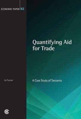 Quantifying Aid for Trade: A Case Study of Tanzania