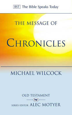 The Message of Chronicles: One Church, One Faith, One Lord