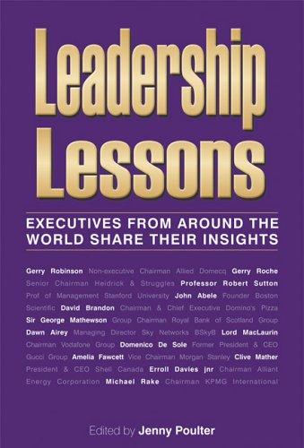Leadership Lessons: Executives from Around the World Share Their Insights