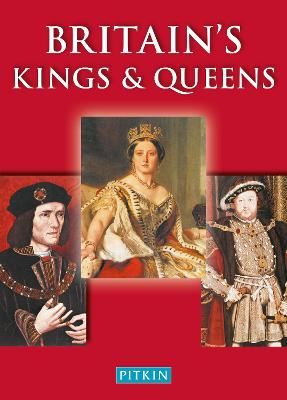 Britain's Kings & Queens