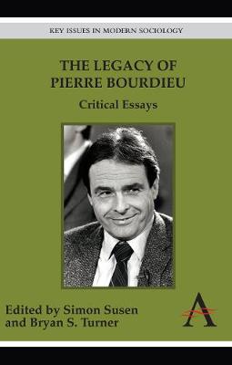 The Legacy of Pierre Bourdieu: Critical Essays