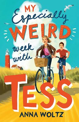 My Especially Weird Week with Tess: THE TIMES CHILDREN'S BOOK OF THE WEEK