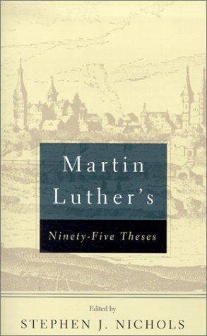 Martin Luther's Ninety-Five Theses