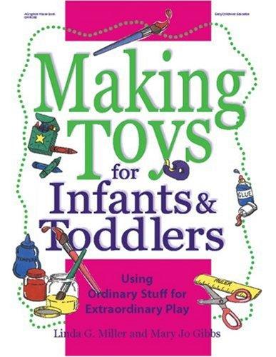Making Toys for Infants and Toddlers